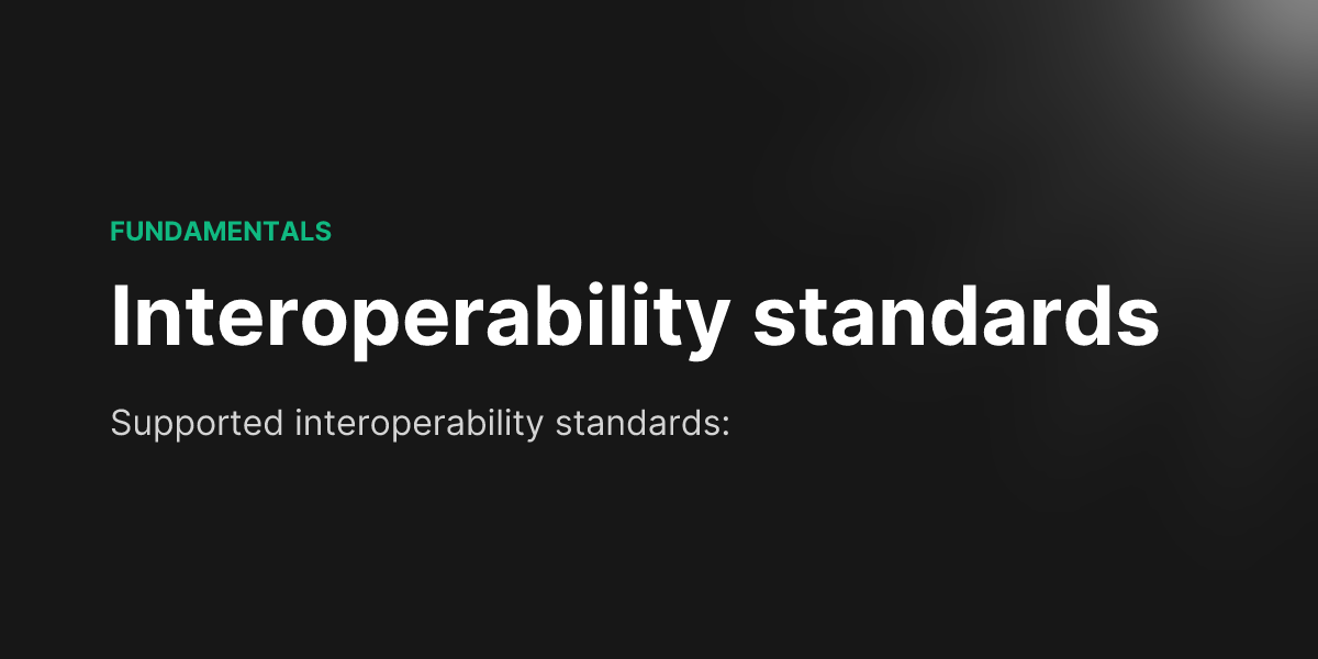 Interoperability standards | Leyr